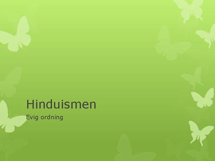 Hinduismen Evig ordning 