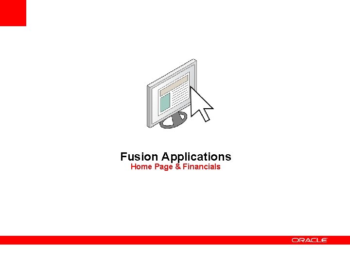 Fusion Applications Home Page & Financials 