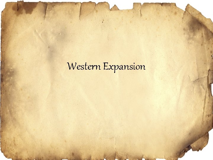 Western Expansion 