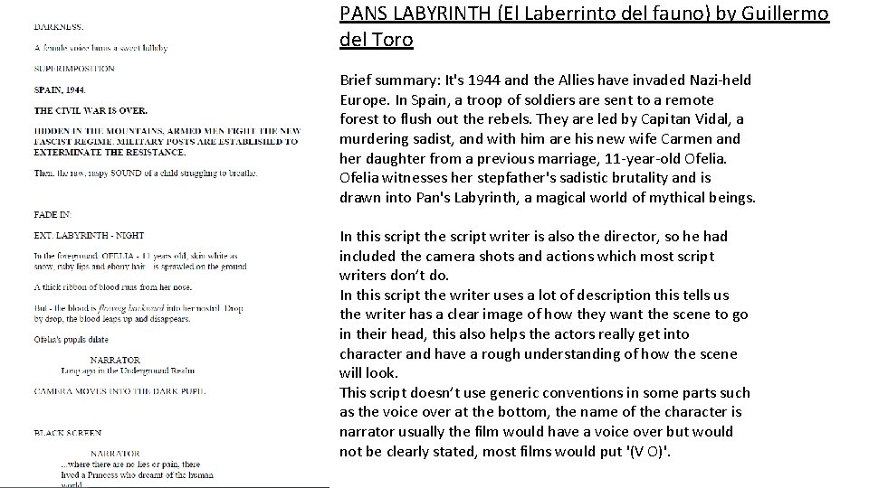 PANS LABYRINTH (El Laberrinto del fauno) by Guillermo del Toro Brief summary: It's 1944
