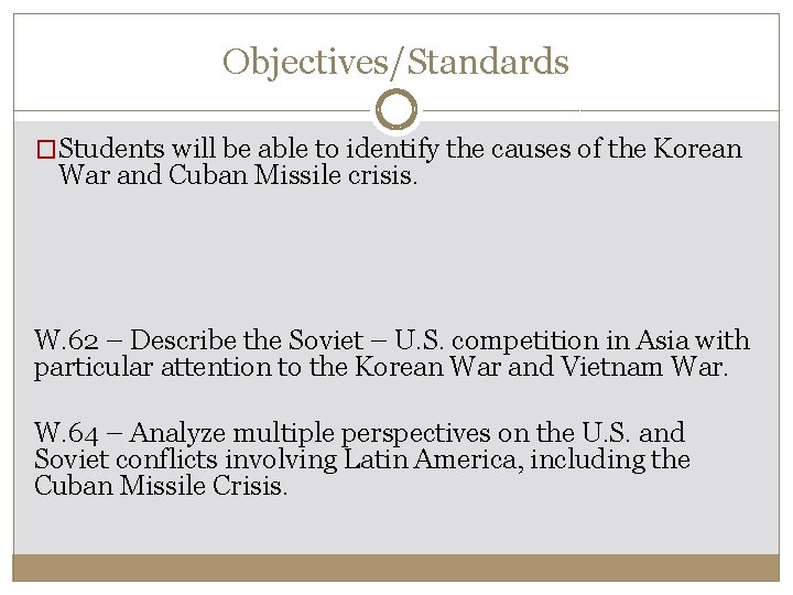 Cold War Conflicts CHAPTER 18 LESSON 3 DAY