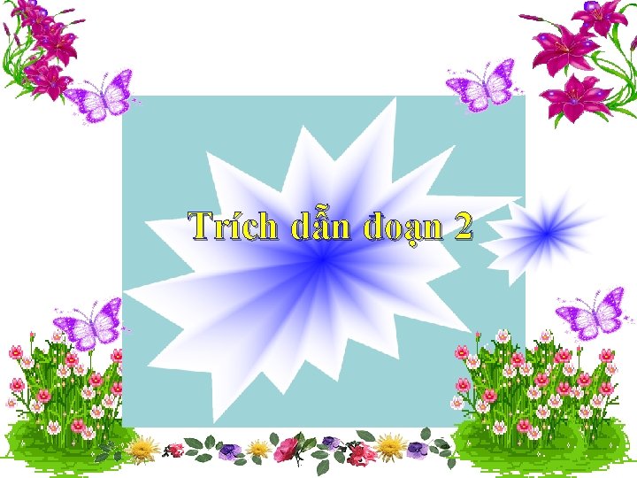 Trích dẫn đoạn 2 Trích dẫn đoạn 2