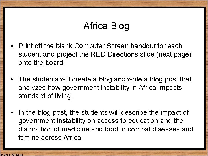 Africa Blog • Print off the blank Computer Screen handout for each student and