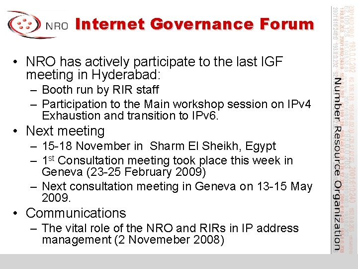 Internet Governance Forum • NRO has actively participate to the last IGF meeting in
