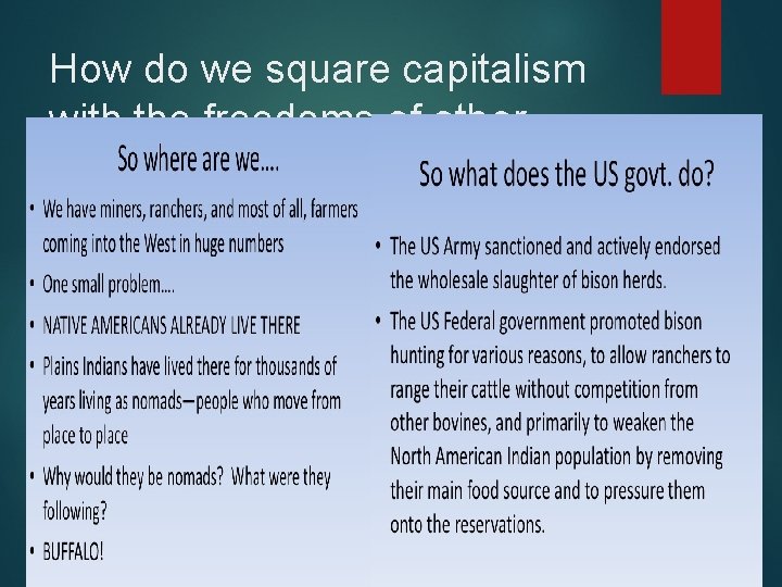 How do we square capitalism with the freedoms of other http: //image. slidesharecdn. com/4