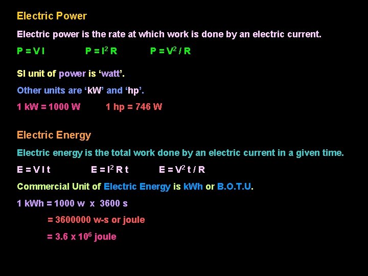 Electric Power Electric power is the rate at which work is done by an