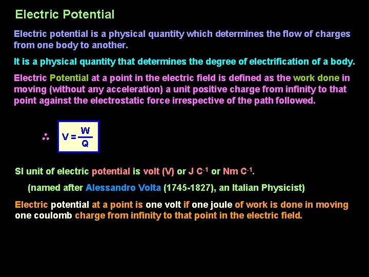 Electric Potential Electric potential is a physical quantity which determines the flow of charges