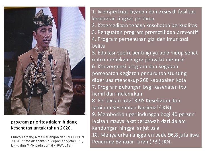 program prioritas dalam bidang kesehatan untuk tahun 2020. Pidato Tentang Nota Keuangan dan RUU
