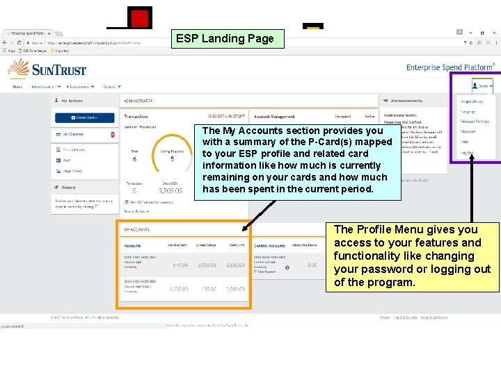 ESP Landing Page The My Accounts section provides you with a summary of the