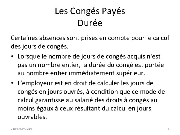 Les Congés Payés Durée Certaines absences sont prises en compte pour le calcul des