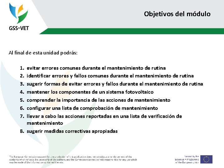 Objetivos del módulo Al final de esta unidad podrás: 1. 2. 3. 4. 5.