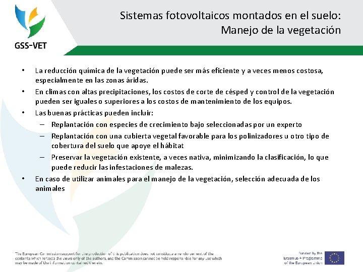 Sistemas fotovoltaicos montados en el suelo: Manejo de la vegetación • • La reducción