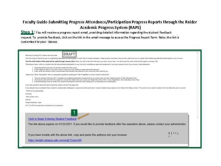 Faculty Guide-Submitting Progress Attendance/Participation Progress Reports through the Raider Academic Progress System (RAPS) Step Faculty Guide-Submitting Progress Attendance/Participation Progress Reports through the Raider Academic Progress System (RAPS) Step