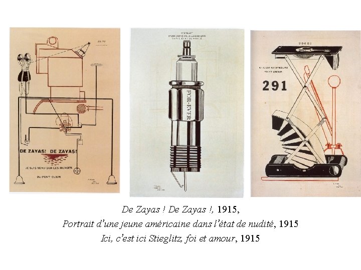 De Zayas !, 1915, Portrait d’une jeune américaine dans l’état de nudité, 1915 Ici, De Zayas !, 1915, Portrait d’une jeune américaine dans l’état de nudité, 1915 Ici,