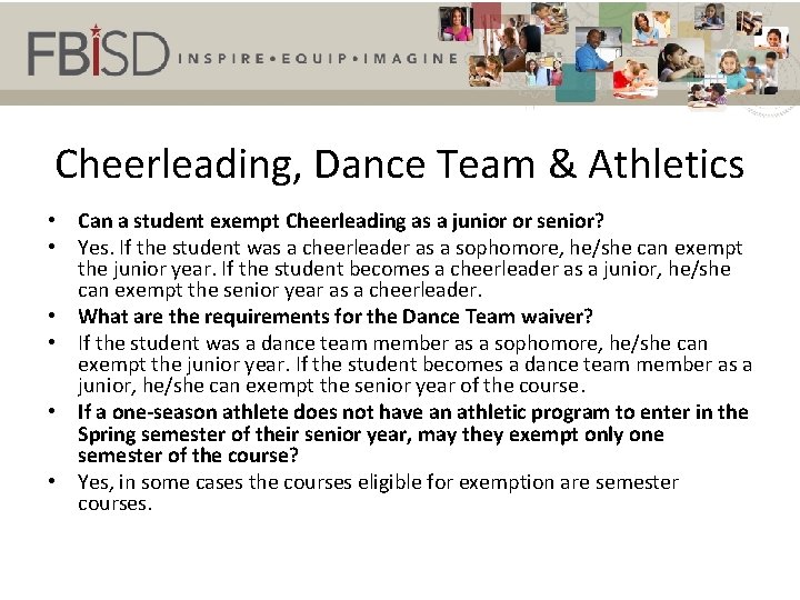 Cheerleading, Dance Team & Athletics • Can a student exempt Cheerleading as a junior