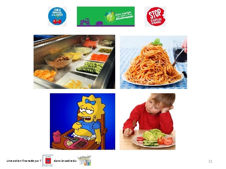 Une action financée par l’ dans le cadre du 11 