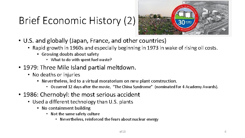 Brief Economic History (2) • U. S. and globally (Japan, France, and other countries)