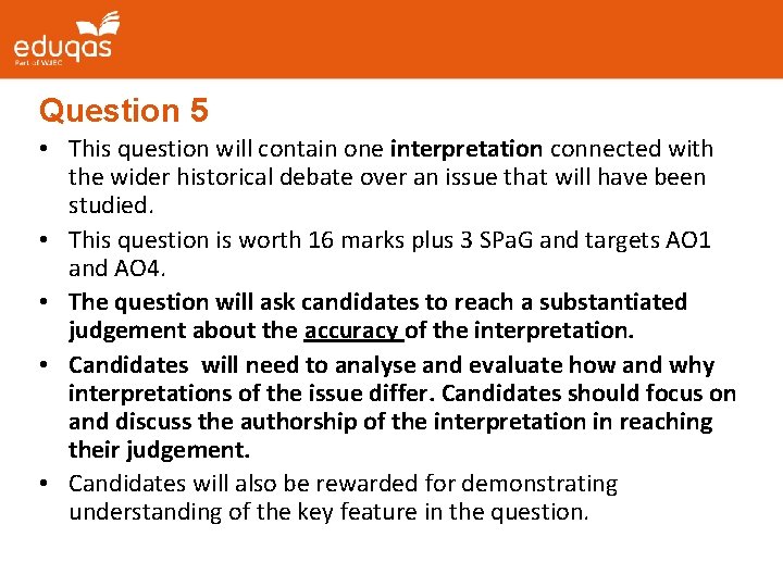 Question 5 • This question will contain one interpretation connected with the wider historical Question 5 • This question will contain one interpretation connected with the wider historical