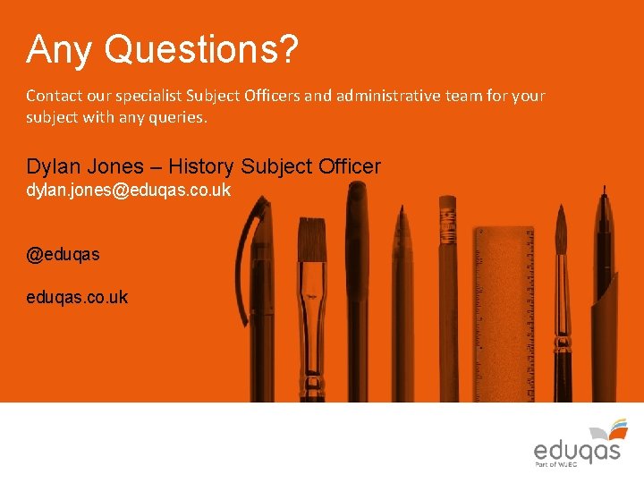 Any Questions? Contact our specialist Subject Officers and administrative team for your subject with Any Questions? Contact our specialist Subject Officers and administrative team for your subject with