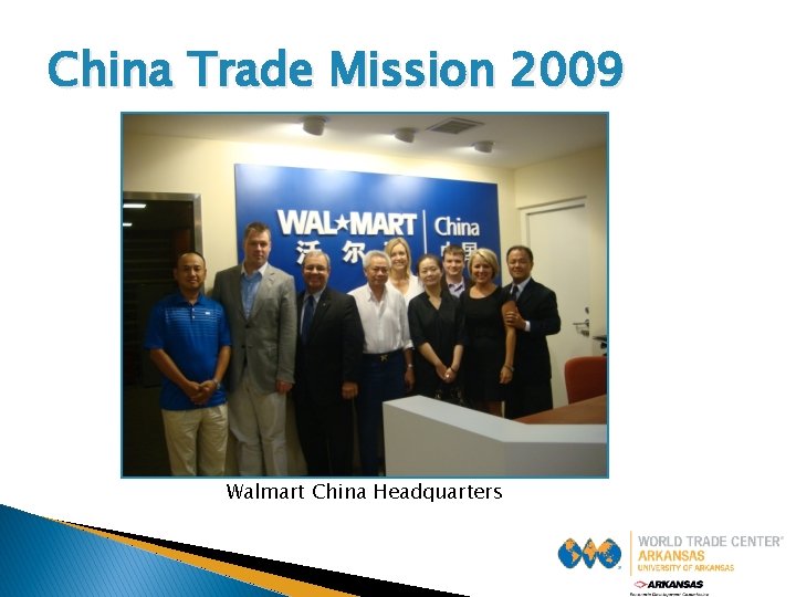 China Trade Mission 2009 Walmart China Headquarters 