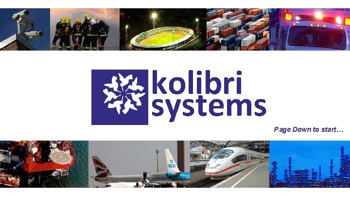 kolibri systems Page Down to start… 