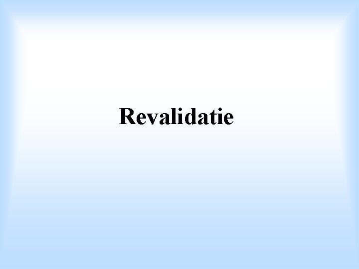 Revalidatie 