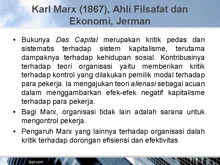 Karl Marx (1867), Ahli Filsafat dan Ekonomi, Jerman • Bukunya Das Capital merupakan kritik