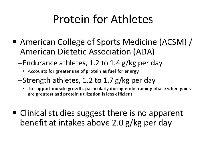 Protein for Athletes § American College of Sports Medicine (ACSM) / American Dietetic Association