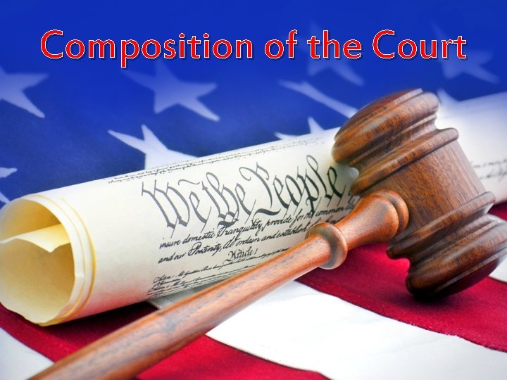 Composition of the Court 