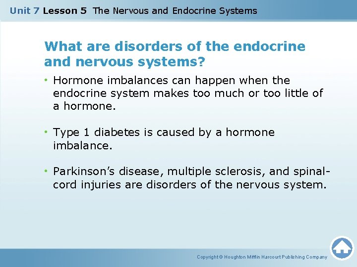 Unit 7 Lesson 5 The Nervous and Endocrine Systems What are disorders of the Unit 7 Lesson 5 The Nervous and Endocrine Systems What are disorders of the