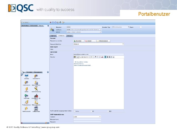 Portalbenutzer © QSC Quality Software & Consulting | www. qsc-group. com 