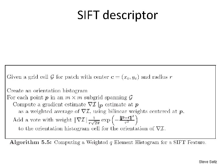 SIFT descriptor Steve Seitz 