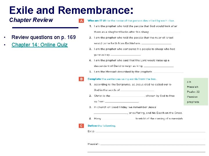 Exile and Remembrance: Chapter Review • • Review questions on p. 169 Chapter 14: