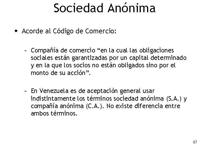 Sociedad Anónima w Acorde al Código de Comercio: – Compañía de comercio “en la