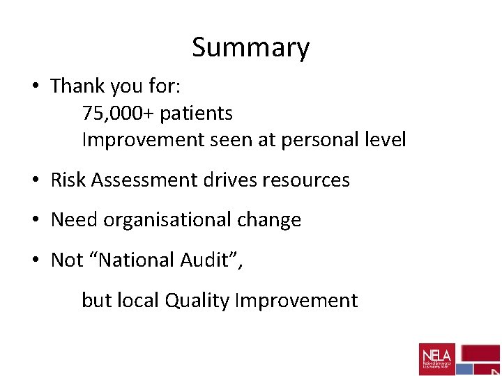 Summary • Thank you for: 75, 000+ patients Improvement seen at personal level •