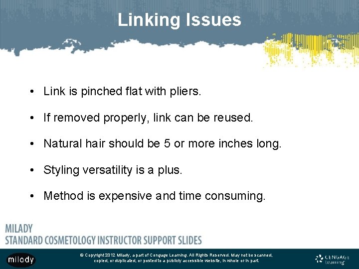 Linking Issues • Link is pinched flat with pliers. • If removed properly, link