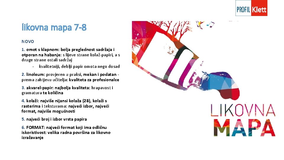 likovna mapa 7 -8 NOVO 1. omot s klapnom: bolja preglednost sadržaja i otporan likovna mapa 7 -8 NOVO 1. omot s klapnom: bolja preglednost sadržaja i otporan
