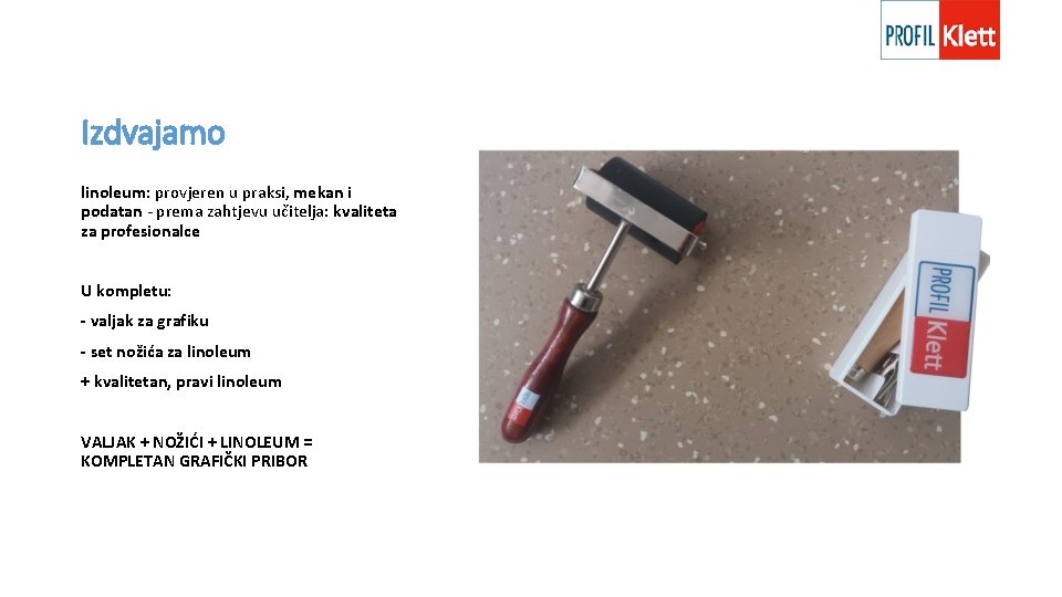 Izdvajamo linoleum: provjeren u praksi, mekan i podatan - prema zahtjevu učitelja: kvaliteta za Izdvajamo linoleum: provjeren u praksi, mekan i podatan - prema zahtjevu učitelja: kvaliteta za