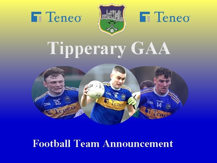 Tipperary GAA Football Team Announcement 