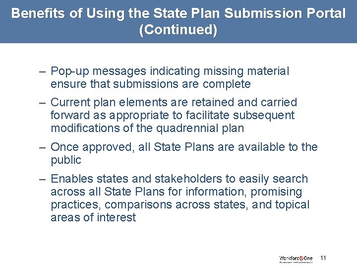 Benefits of Using the State Plan Submission Portal (Continued) – Pop-up messages indicating missing