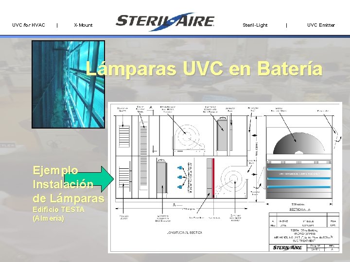 UVC for HVAC | X-Mount Steril-Light | UVC Emitter Lámparas UVC en Batería Ejemplo