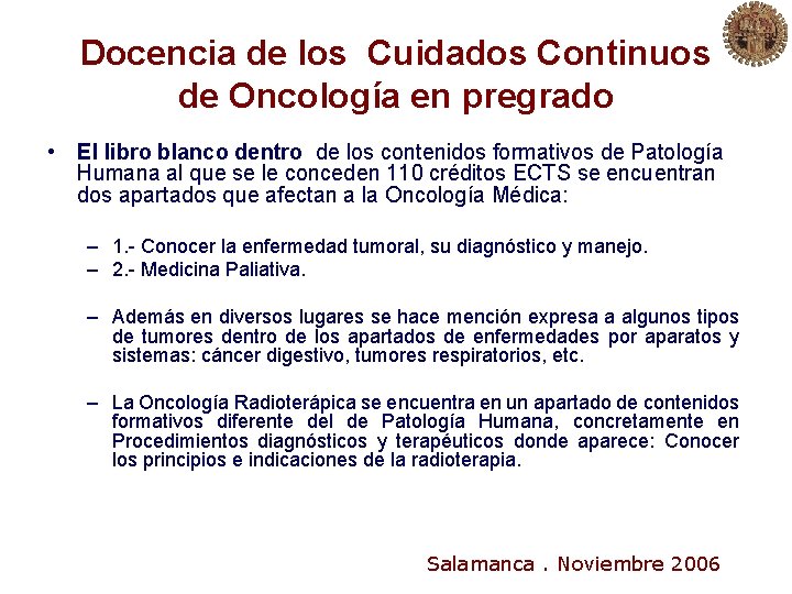 Docencia de los Cuidados Continuos de Oncología en pregrado • El libro blanco dentro