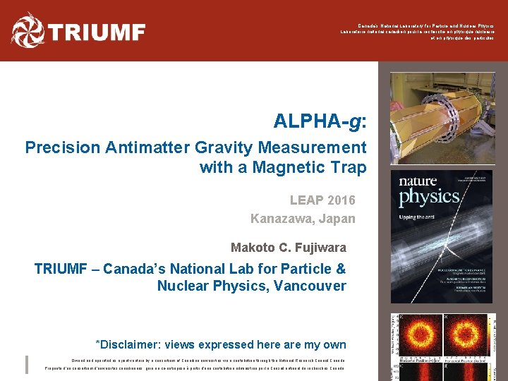 Canada’s National Laboratory for Particle and Nuclear Physics Laboratoire national canadien pour la recherche