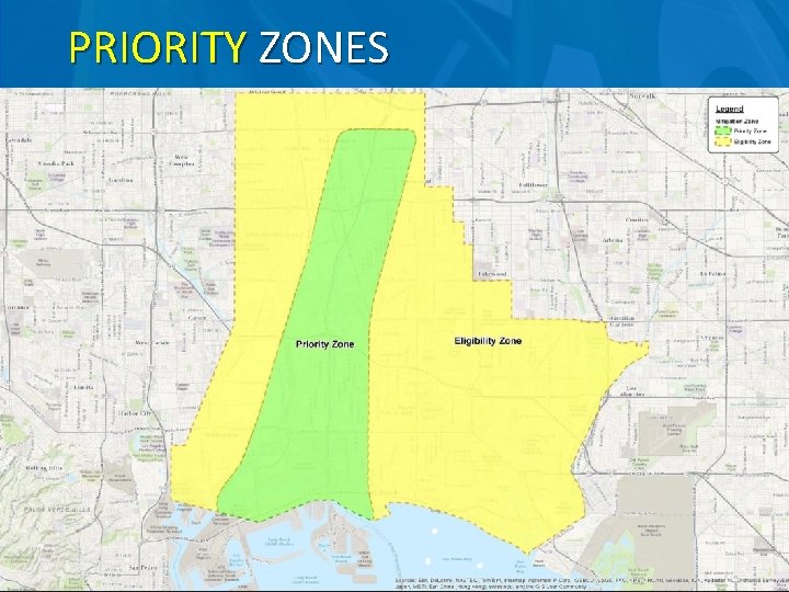 PRIORITY ZONES PRIORITY ZONES
