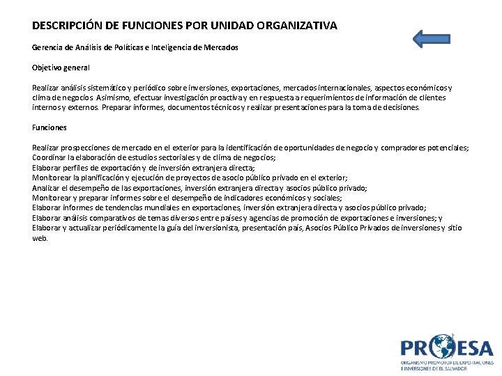 DESCRIPCIÓN DE FUNCIONES POR UNIDAD ORGANIZATIVA Gerencia de Análisis de Políticas e Inteligencia de