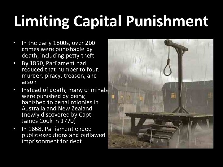 Limiting Capital Punishment • In the early 1800 s, over 200 crimes were punishable