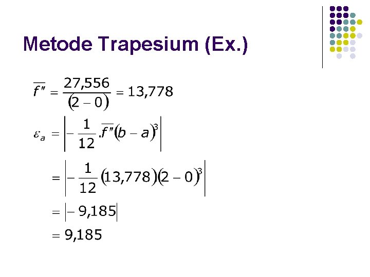 Metode Trapesium (Ex. ) 