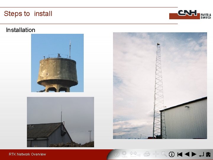 Steps to install Installation RTK Network Overview 