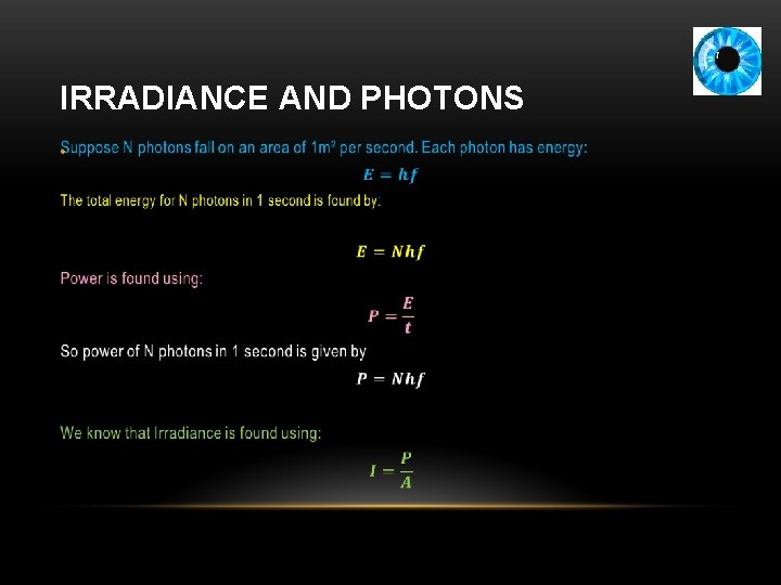 IRRADIANCE AND PHOTONS • 