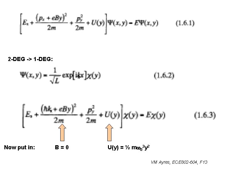 2 -DEG -> 1 -DEG: x x Now put in: B=0 U(y) = ½